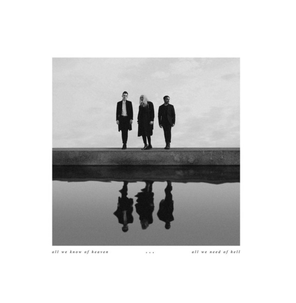pvris - all we know of heaven, all we need of hell