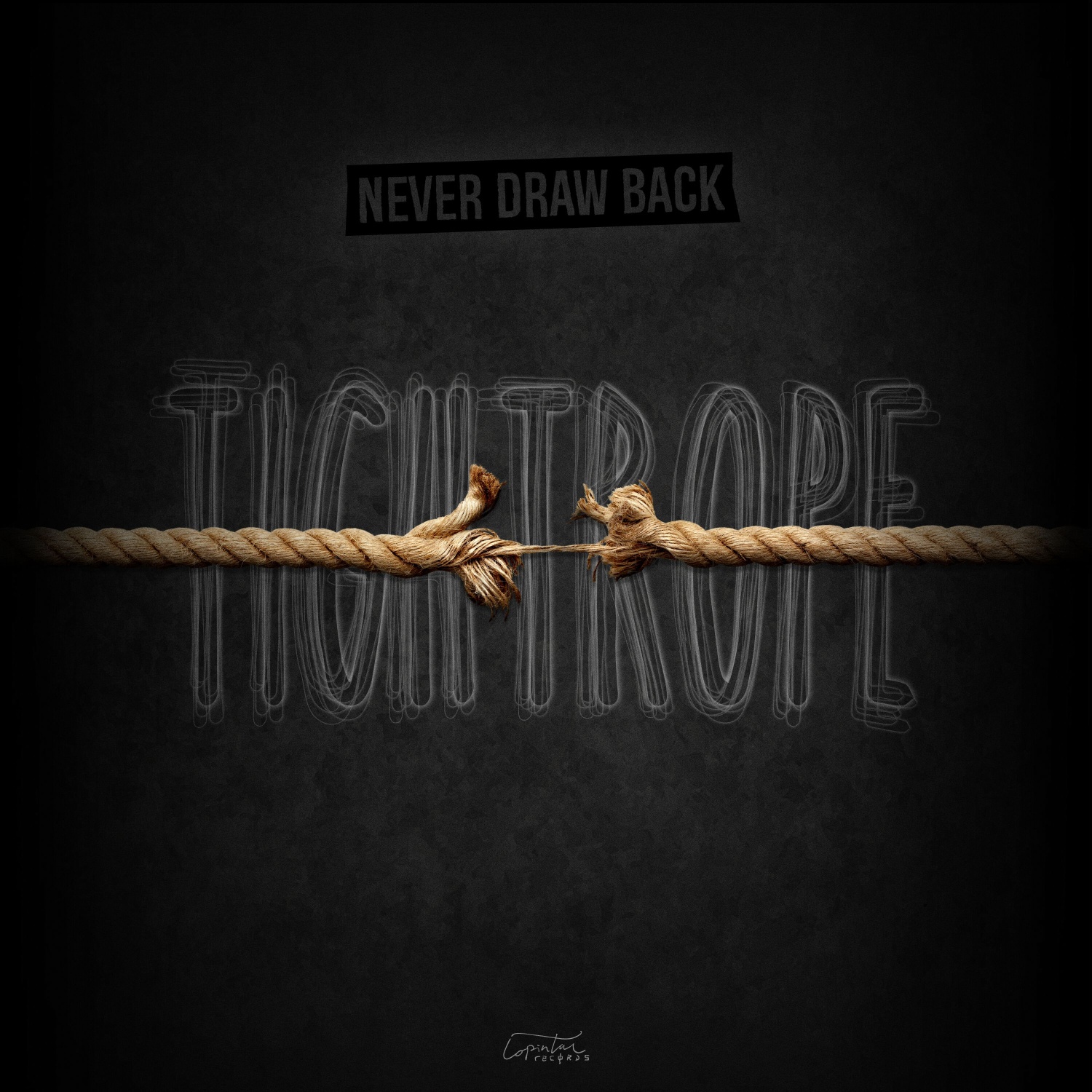 Never Draw Back - Portada Tightrope